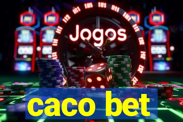 caco bet